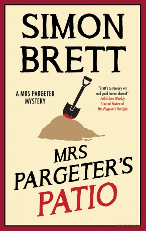 Mrs Pargeter's Patio: 9 (A Mrs Pargeter Mystery) - Simon Brett [KSIĄŻKA]