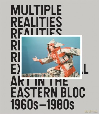 Multiple Realities: Experimental Art in the Eastern Bloc 1960s-1980s - Pavel Pys [KSIĄŻKA]