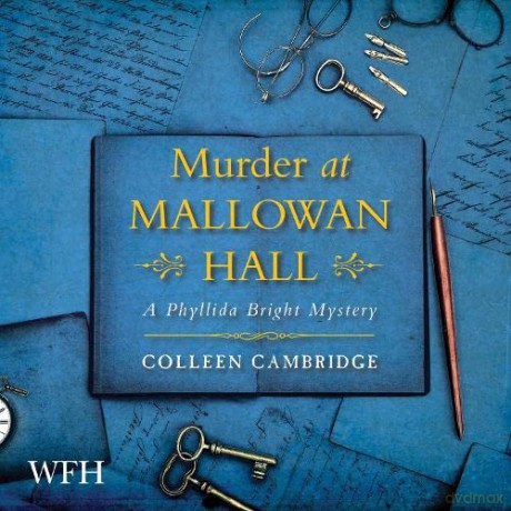 Murder at Mallowan Hall: 1 (A Phyllida Bright Mystery) - Colleen Cambridge [KSIĄŻKA]
