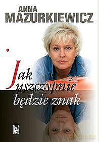 Jak Uszczypnie Będzie Znak [KSIĄŻKA]