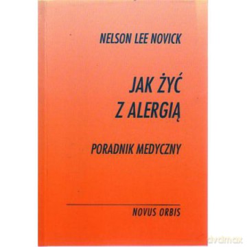Jak Żyć Z Alergią [KSIĄŻKA]