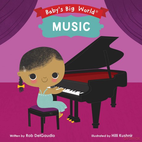 Music (Baby's Big World) - Rob Delgaudio [KSIĄŻKA]