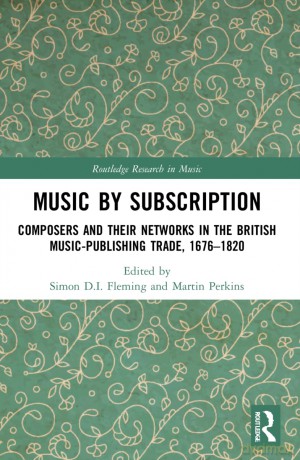 Music by Subscription: Composers and their Networks in the British Music-Publishing Trade, 1676-1820 (Routledge Research in Music) - Quentin Tarantino [KSIĄŻKA]