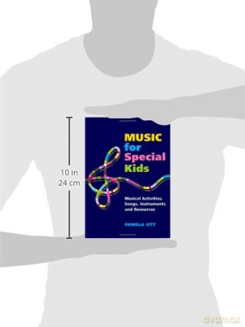 Music for Special Kids: Musical Activities, Songs, Instruments and Resources - Pamela Ott [KSIĄŻKA]