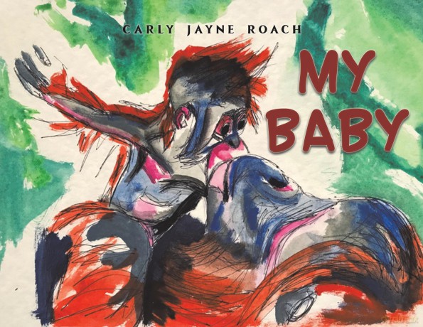 My Baby - Carly Jayne Roach [KSIĄŻKA]