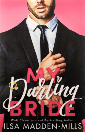 My Darling Bride (The Darlings) - Ilsa Madden-Mills [KSIĄŻKA]