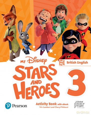 My Disney Stars and Heroes British Edition Level 3 Activity Book with eBook (Friends and Heroes) - Viv Lambert [KSIĄŻKA]