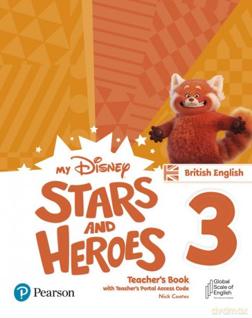 My Disney Stars and Heroes British Edition Level 3 Teacher's Book with eBooks and Digital Resources (Friends and Heroes) [KSIĄŻKA]
