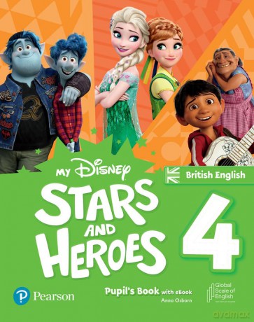My Disney Stars and Heroes British Edition Level 4 Pupil's Book with eBook and Digital Activities (Friends and Heroes) - Anna Osborn [KSIĄŻKA]