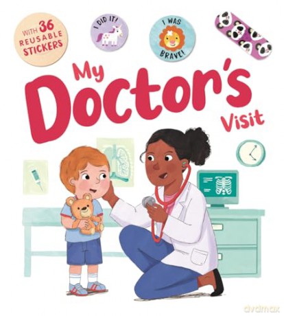 My Doctor's Visit (A comforting guide to dealing with everyday medical issues) [KSIĄŻKA]