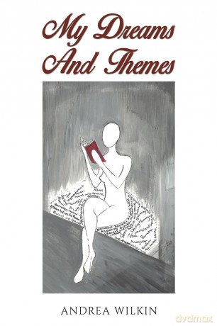 My Dreams and Themes - Andrea Wilkin [KSIĄŻKA]