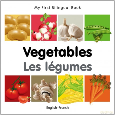 My First Bilingual Book - Vegetables (English-French) - Milet [KSIĄŻKA]