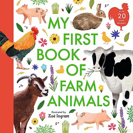My First Book of Farm Animals (Zoe Ingram's My First Book of...) - Zoë Ingram [KSIĄŻKA]