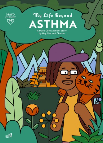 My Life Beyond Asthma: A Mayo Clinic Patient Story - Hey Gee [KSIĄŻKA]