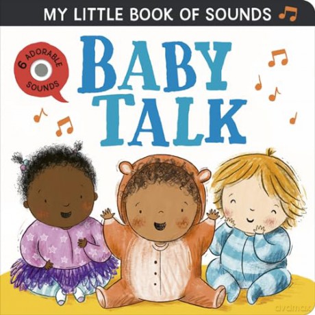 My Little Book of Sounds: Baby Talk - Rosamund Lloyd [KSIĄŻKA]