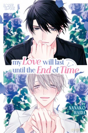 My Love Will Last Until the End of Time [KOMIKS]