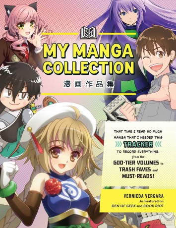 My Manga Collection: That Time I Read So Much Manga That I Needed This Tracker to Record Everything, from the God-Tier Volumes to Trash Faves and Must-Reads! - Vernieda Vergara [KALENDARZ]