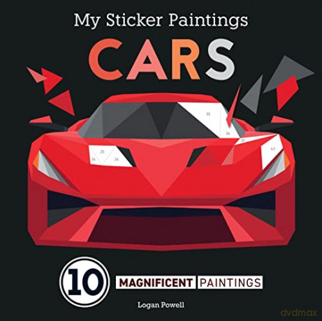 My Sticker Paintings: Cars: 10 Magnificent Paintings (Happy Fox Books) Paint by Sticker For Kids 6-10 - Motorcycles, Race Cars, and More Vehicles, with 60-100 Removable, Reusable Stickers per Design - Logan Powell [KSIĄŻKA]