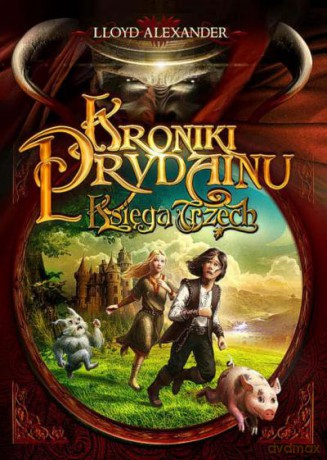 Kroniki Prydainu. Tom 1. Księga Trzech - Lloyd A. [KSIĄŻKA]