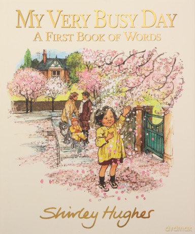 My Very Busy Day - Shirley Hughes [KSIĄŻKA]