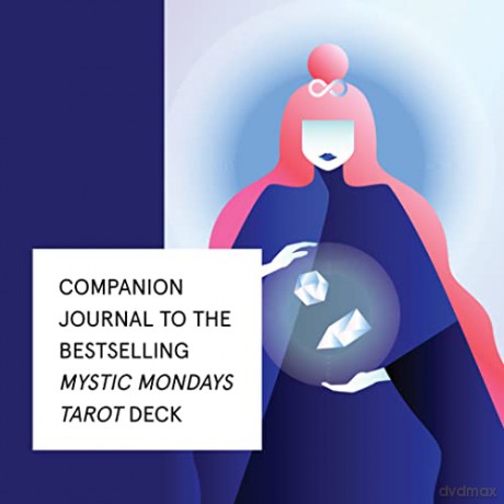 Mystic Mondays Tarot Journal: Your Guide to Unlocking the Transformative Power of Tarot - Grace Duong [KALENDARZ]