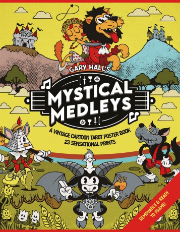 Mystical Medleys: A Vintage Cartoon Tarot Poster Book (Mystical Medleys Tarot) - Hall [KSIĄŻKA]