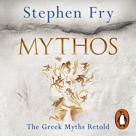 Mythos: The Greek Myths Retold (Stephen Fry's Greek Myths, 1) - Stephen Fry [KSIĄŻKA]