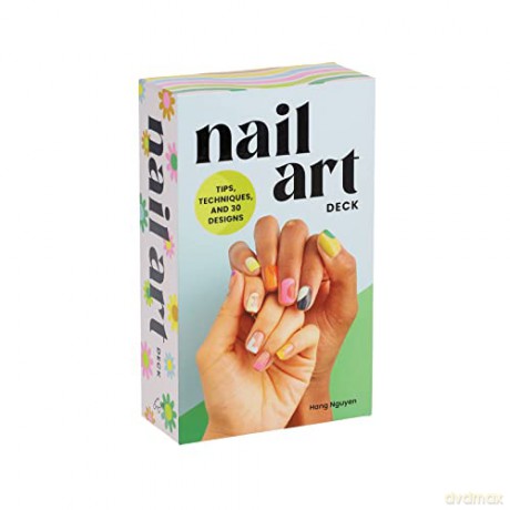 Nail Art Deck: Tips, Techniques, and 30 Designs - Hang Nguyen [KSIĄŻKA]