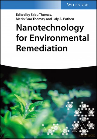 Nanotechnology for Environmental Remediation - Sabu Thomas [KSIĄŻKA]