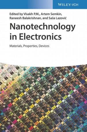 Nanotechnology in Electronics: Materials, Properties, Devices - Visakh P. M. [KSIĄŻKA]