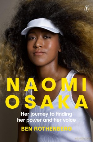 Naomi Osaka - Ben Rothenberg [KSIĄŻKA]