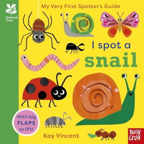 National Trust: I Spot a Snail (My Very First Spotter's Guides) (National Trust: My Very First Spotter's Guides) - Kay Vincent [KSIĄŻKA]