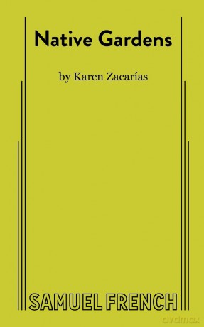 Native Gardens - Karen Zacarías [KSIĄŻKA]