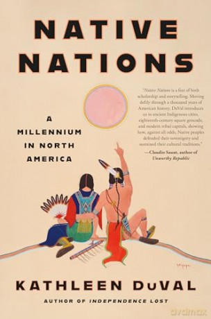 Native Nations: A Millennium in North America - Kathleen DuVal [KSIĄŻKA]