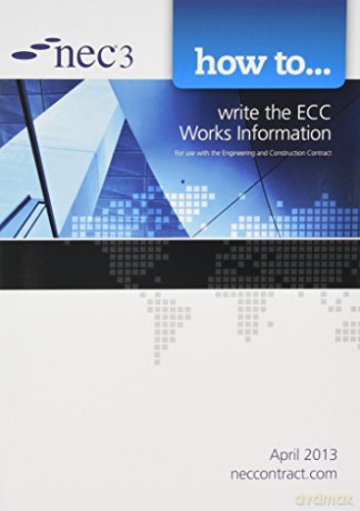 NEC3 Engineering and Construction Contract Bundle: 6 Book Set - Nec [KSIĄŻKA]