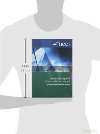 NEC3 Engineering and Construction Contract Option A: Price contract with activity schedule: Option A: Priced Contract With Activity Schedule, An NEC Document, April 2013, Includes Amendments - Nec [KSIĄŻKA]