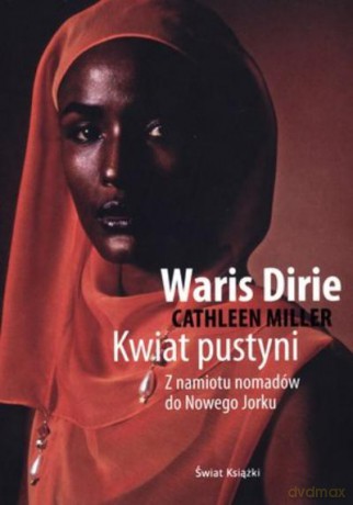 Kwiat Pustyni - Dirie Waris Mil [KSIĄŻKA]