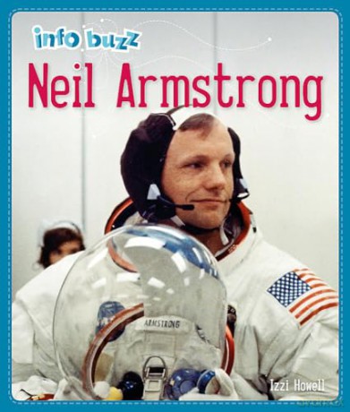 Neil Armstrong (Info Buzz: History) - Izzi Howell [KSIĄŻKA]