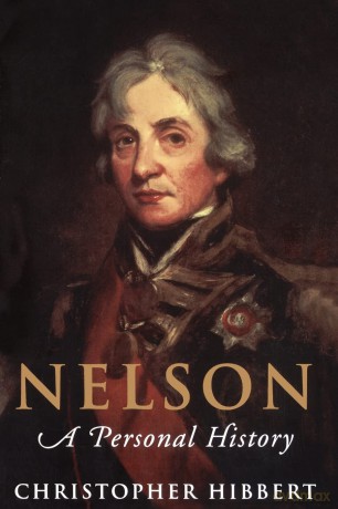 Nelson: A Personal History - Christopher Hibbert [KSIĄŻKA]