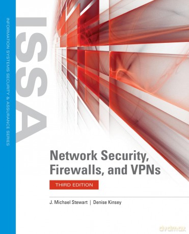 Network Security, Firewalls And Vpns (Issa) - Stewart [KSIĄŻKA]