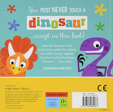 Never Touch a Dinosaur (Touch and Feel) - Make Believe Ideas [KSIĄŻKA]