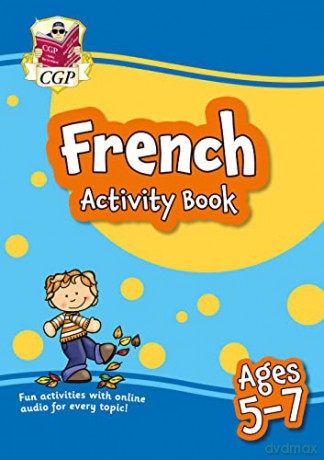 New French Activity Book for Ages 5-7 (with Online Audio) (CGP KS1 Activity Books and Cards) - CGP Books [KSIĄŻKA]