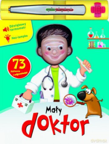 Mały Doktor. Dźwiękowy Termometr [KSIĄŻKA]