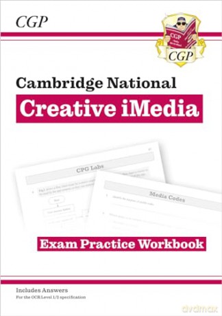New OCR Cambridge National in Creative iMedia: Exam Practice Workbook (includes answers) (CGP Cambridge National) - Alex Brown [KSIĄŻKA]