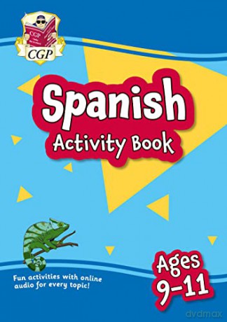 New Spanish Activity Book for Ages 9-11 (with Online Audio) (CGP KS2 Activity Books and Cards) - CGP Books [KSIĄŻKA]