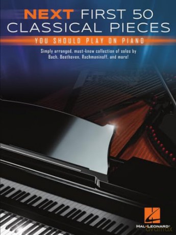 Next First 50 Classical Pieces You Should Play: On Piano [KSIĄŻKA]