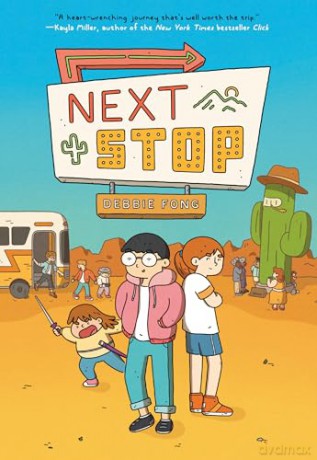 Next Stop: (A Graphic Novel) - Debbie Fong [KSIĄŻKA]