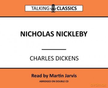 Nicholas Nickleby (Talking Classics) - Charles Dickens [KSIĄŻKA]