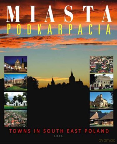 Miasta Podkarpacia Pol/Ang [KSIĄŻKA]