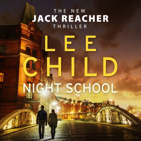 Night School: (Jack Reacher 21) - Lee Child [KSIĄŻKA]